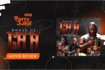 House of Ga’a Movie Review - Party Jollof Africa