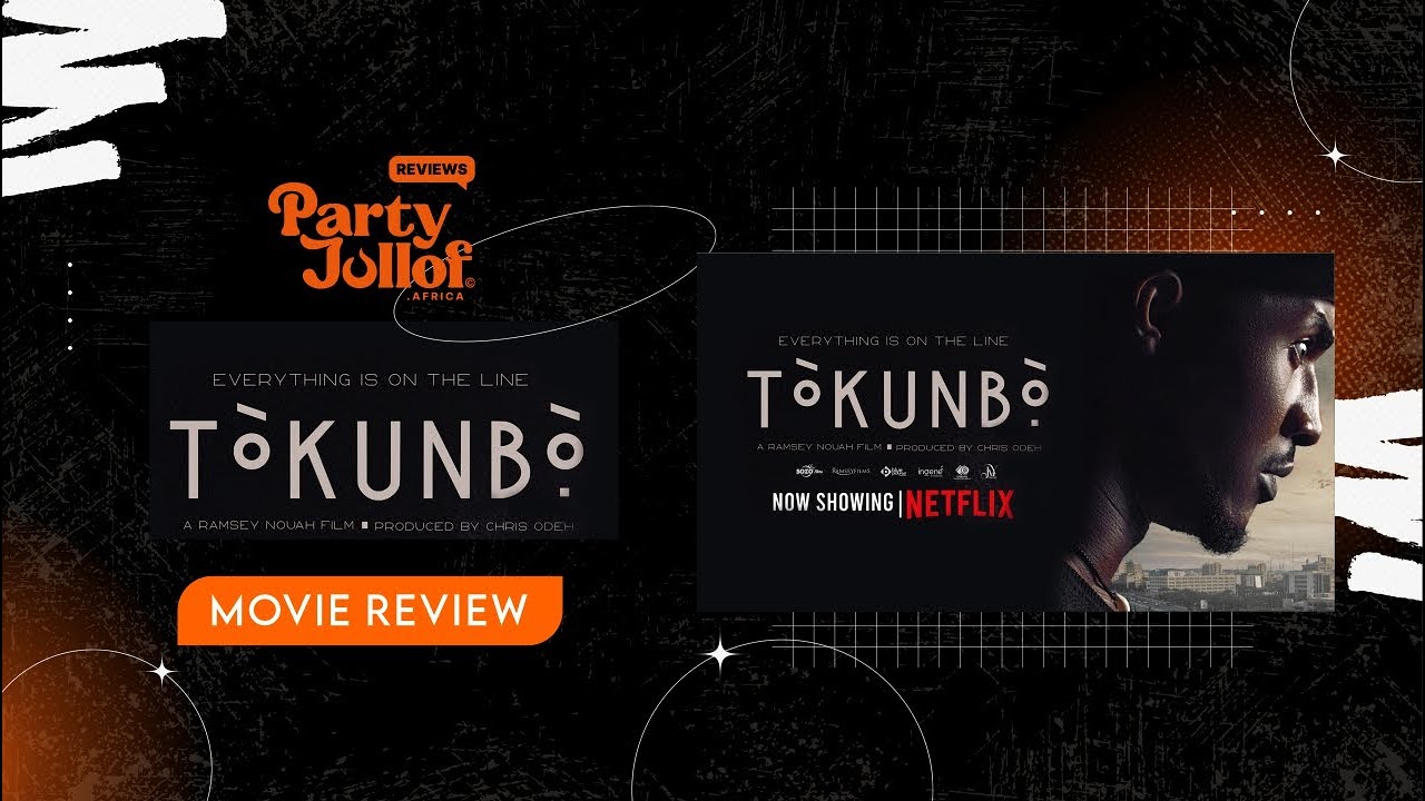 Tokunbo Movie Review - Party Jollof Africa